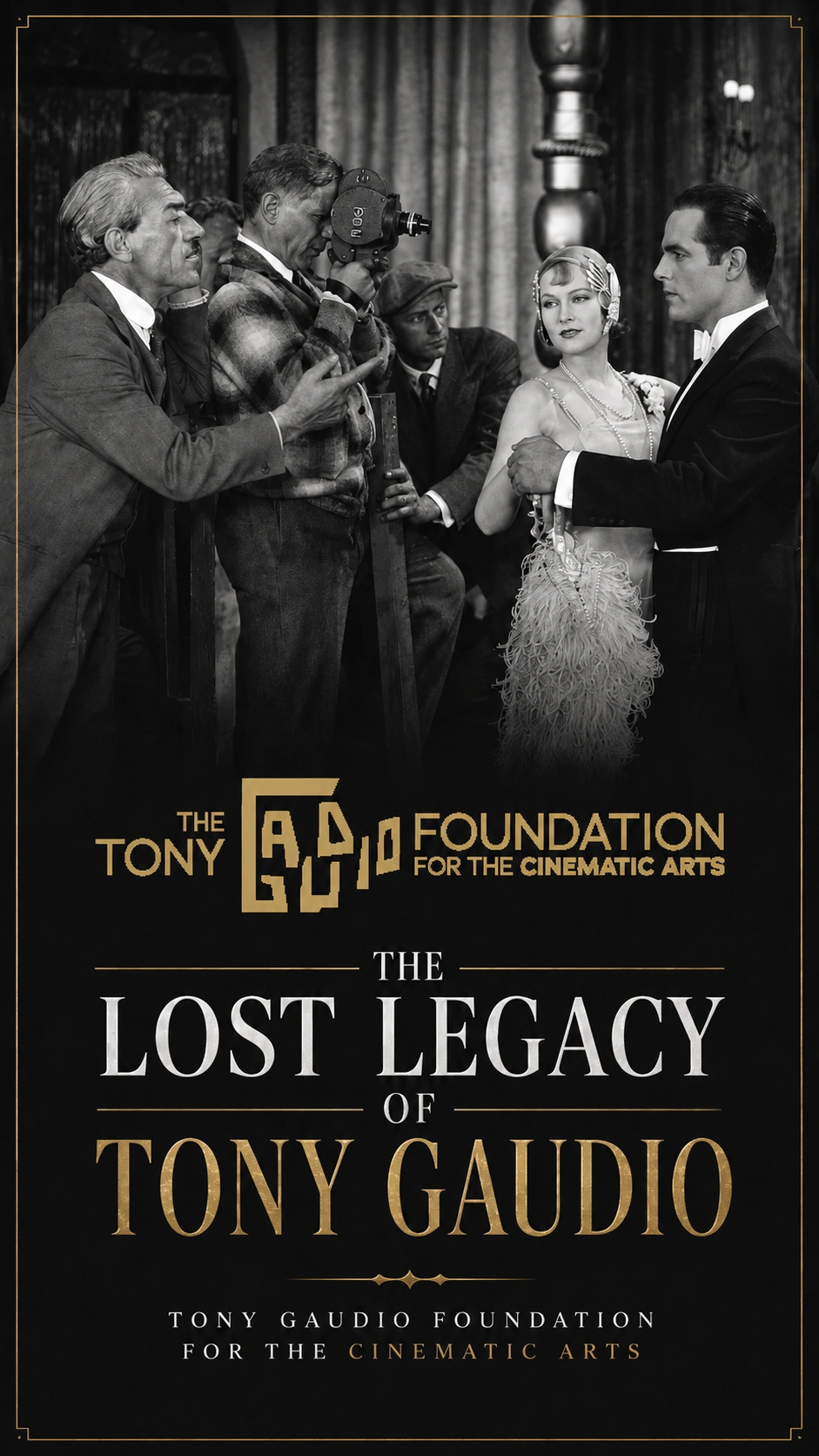 The Lost Legacy of Tony Gaudio