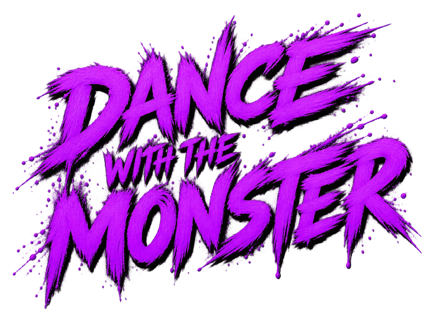 Dance With The Monster